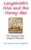 Книга Langstroth On the Hive and the Honey-Bee