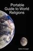 Книга Portable Guide To World Religions