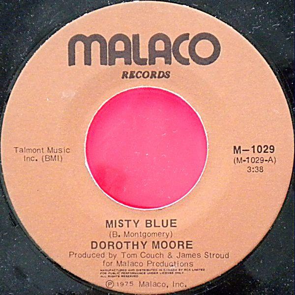 7inch Record DOROTHY MOORE - Misty Blue M1029 Malaco Records 1975 Canada Soul/Funk Used