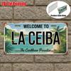 D Flatpc Vintage Aluminum Sign Only for Decoration Outdoor Wall Art  Welcome to La Ceiba Sign Caribbean Paradise Decor