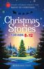 Книга Christmas Stories for Kids 8-12 : 12 Short Stories About the Magic of Christmas