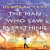 The Man Who Saw Everything by Deborah Levy Paperback Book 9780241977606