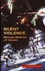 Книга Silent Violence