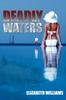 Книга Deadly Waters