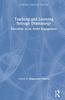Книга Teaching and Learning Through Dramaturgy : Education As an Artful Engagement