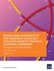 Книга Review and Assessment of the Indonesia-Malaysia-Thailand Growth Triangle Economic Corridors : Thailand Country Report
