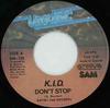 7inch Record K.I.D. - Don't Stop UN135 Unidisc 1981 Canada Soul/Funk Used