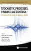 The Stochastic Processes, Finance And Control: A Festschrift In Honor Of Robert J Elliott : 1 Book