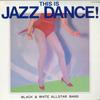 LP Пластинка BLACK & WHITE ALL STAR BAND - This Is Jazz Dance UPS276V Зарубежная Запись 1981 Япония Оби Соул/Фанк Б/У