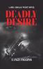 Книга Deadly Desire by Lance Figgins - Hardback