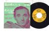 7inch Record CHARLES AZNAVOUR - Love Is Burning Je Te Rechauffrai / HIT1359 SEVEN SEAS 1966 Japan Pop Used