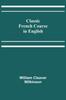 Книга Classic French Course In English