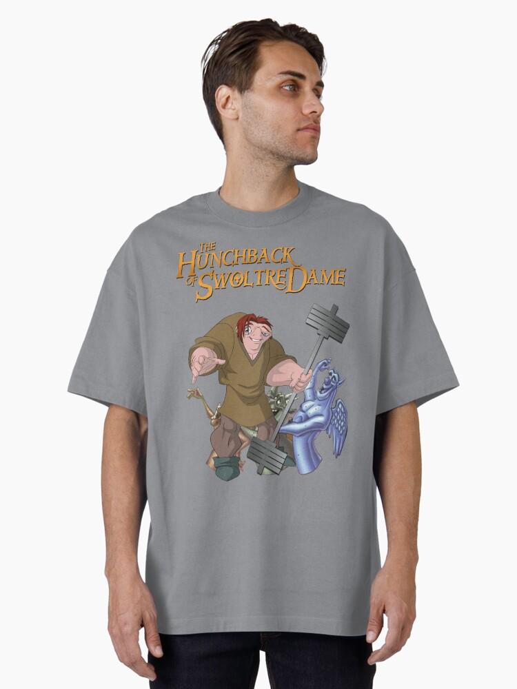 The Hunchback of Notre Dame The Hunchback of Swoltre Dame Oversized T-Shirt