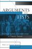 Книга Arguments and Fists : Political Agency and Justification In Liberal Theory