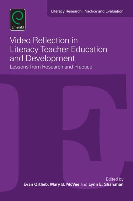 Книга Video Reflection In Literacy Teacher Education and Development : Lessons from Research and Practice
