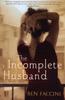 Книга The Incomplete Husband