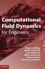 Книга Computational Fluid Dynamics for Engineers