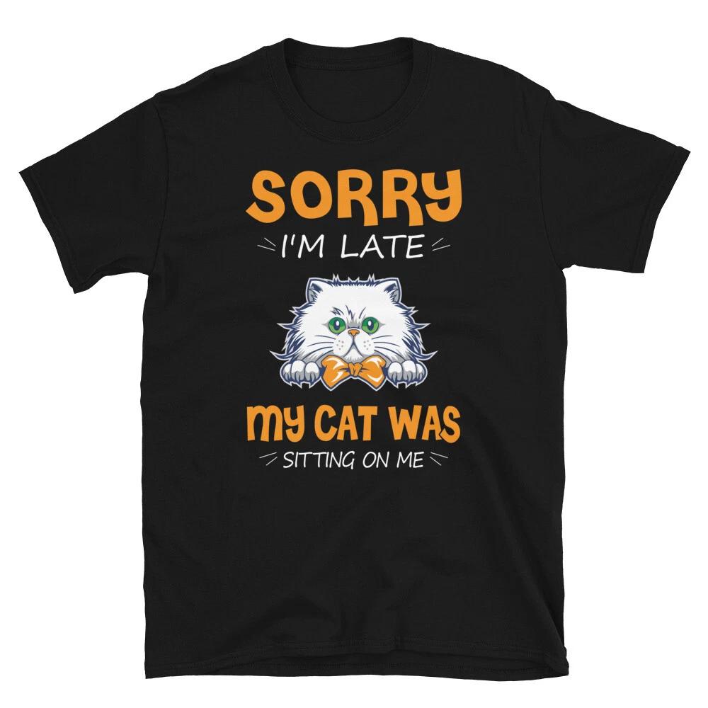 My Cat Was Sitting On Me Cute Cat Funny Animal Kitty Cats T-Shirt