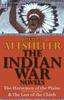 Книга The Indian War Novels : The Horsemen of the Plains & the Last of the Chiefs