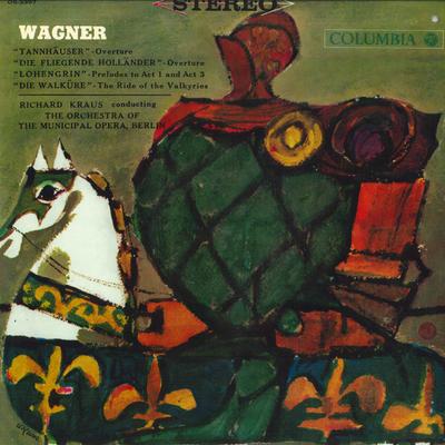 LP Запись РИХАРД КРАУС, ОРКЕСТР - Вагнер Тангейзер - Увертюра и др.. OS3357 COLUMBIA Япония Классическая Б/У
