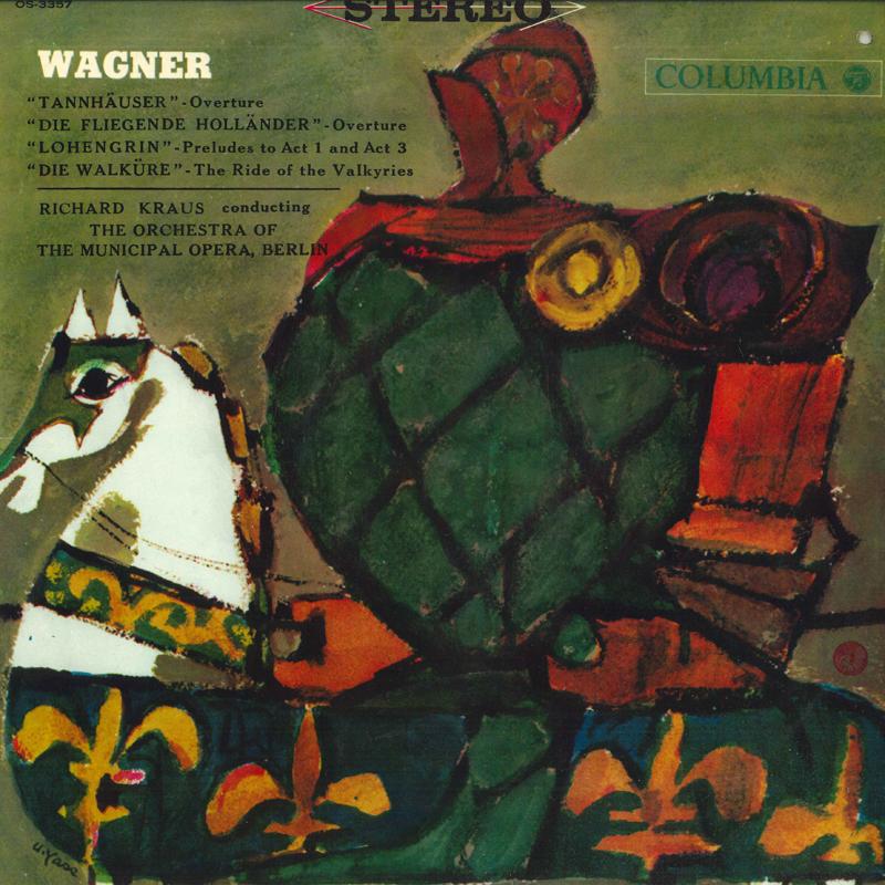 LP Запись РИХАРД КРАУС, ОРКЕСТР - Вагнер Тангейзер - Увертюра и др.. OS3357 COLUMBIA Япония Классическая Б/У