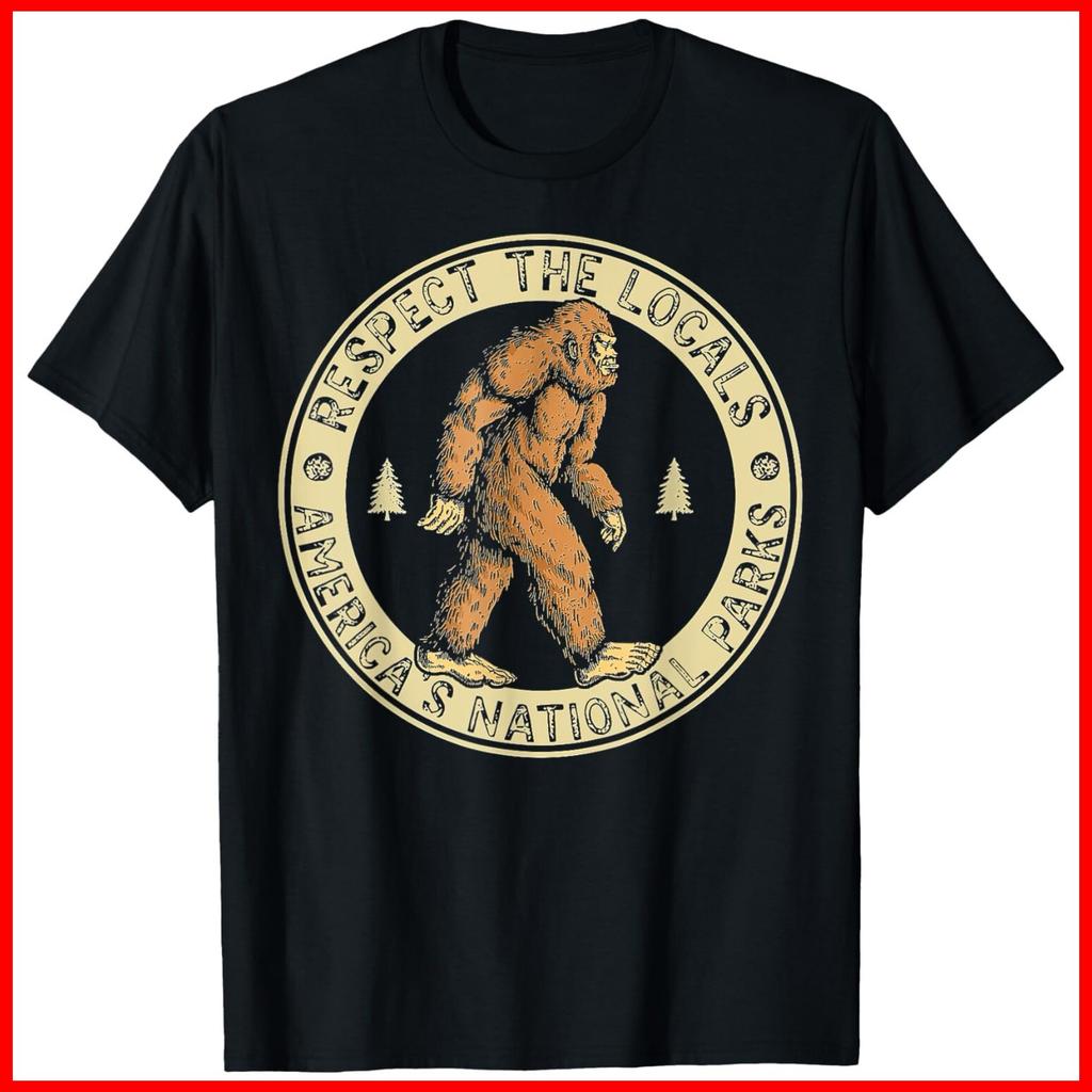 Respect The Locals Bigfoot Sasquatch American National Parks Black T-Shirt S-5XL