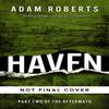 Haven by Adam Roberts Paperback Book 9781786186485