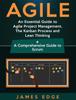 Книга Agile An Essential Guide To Agile Project Management The Kanban Process And Lea by James Edge - Hardback