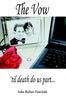 Книга The Vow : 'til Death Do Us Part...