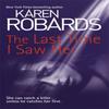 The Last Time I Saw Her by Karen Robards Paperback Book 9781444797848