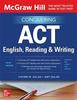 Книга McGraw Hill Conquering ACT English, Reading, and Writing, Fifth Edition