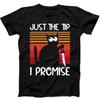 230 г/м² 100% хлопок Черный кот Just The Tip I Promise Хэллоуин смешной подарок футболка черная футболка B293