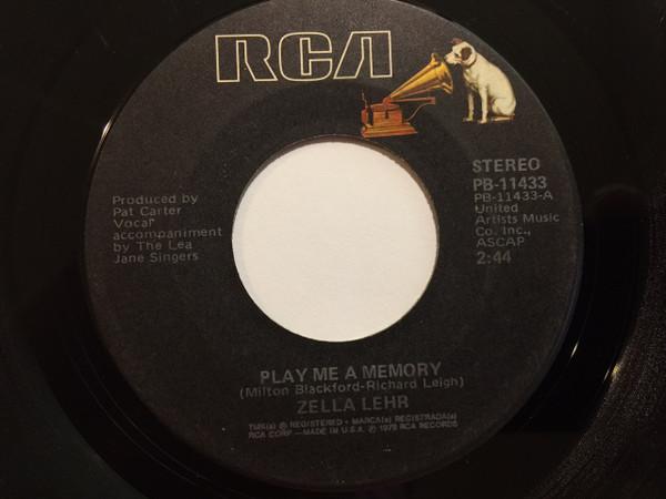 7inch Record ZELLA LEHR ? PLAY ME A MEMORY - Expert At Everything PB11433 RCA 1978 US Folk Used