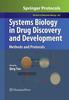 The Systems Biology In Drug Discovery and Development : Methods and Protocols : 662 Book
