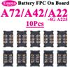 10 шт. Разъем FPC для аккумулятора для Samsung A52 A32 A22 A52s A72 A71 A31 A51 A50s A30s A10 A20 A20e Встроенный внутренний контактный штекер с зажимом