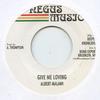 7inch Record ALBERT MALAWI - Give Me Loving DKR138 Negus Music 198- US Reggae, Ska & Dub