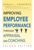 Книга Improving Employee Performance Through Appraisal and Coaching
