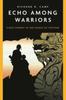 Книга Echo Among Warriors : Close Combat In the Jungle of Vietnam