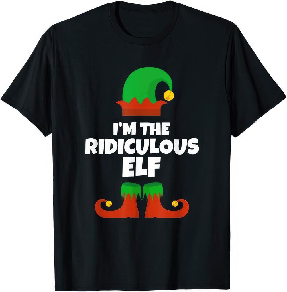 I'm The Ridiculous Elf Christmas X Mas Day Festive Funny Joke Humor Gift T shirt