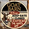 2D Flat Aluminum Vintage Metal Wreath Round Sign Funny Barn Signs Goat Barn Decor Sign Funny Ranch Decor Plaque Please Keep Gate Closed No Matter