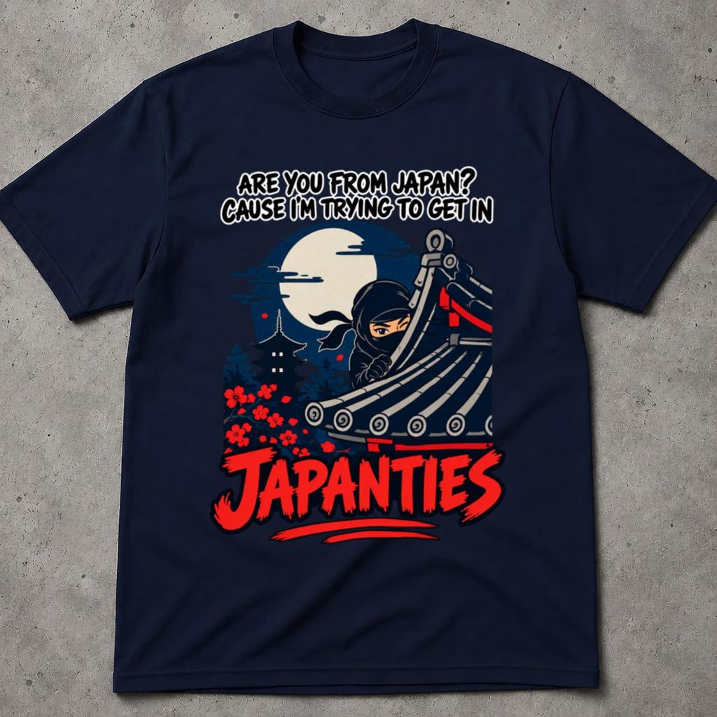 Funny Japan Shirt, Are You From Japan Pick Up Line Tee, Rooftop Moon Ninja Tee, Rude Sneaky Humor, Gag Gift Exchange, Adult Humor Tee