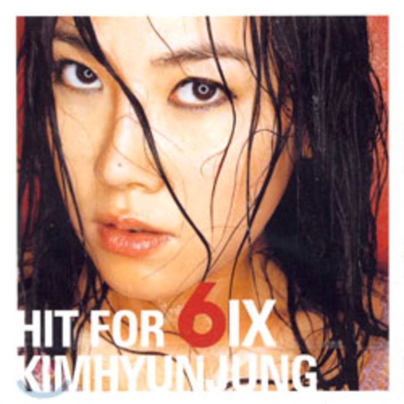 6-й альбом Ким Хён-чжон - Hit For Six