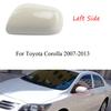 For 2007-2013 Toyota Corolla Left Driver Side Rearview Door Mirror Cover Cap