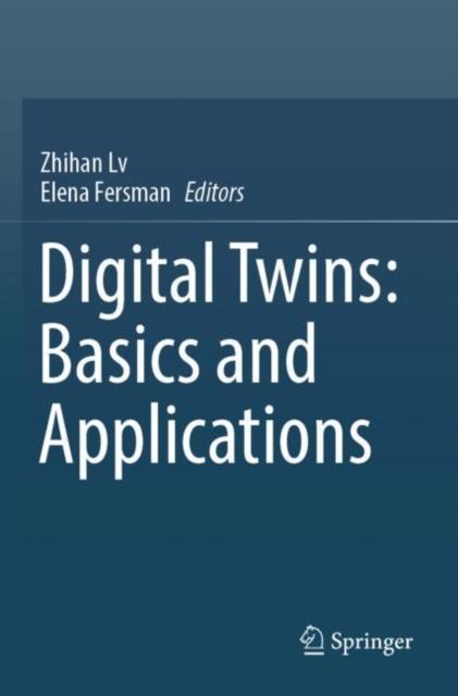 Книга Digital Twins: Basics and Applications