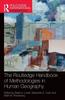 Книга The Routledge Handbook of Methodologies In Human Geography