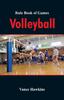 Книга Rule Book of Games : Volleyball