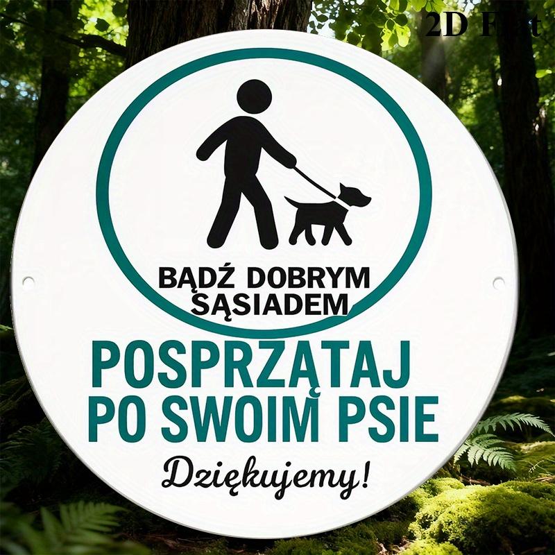 A Vintage Decorative Sign Measuring Xinch Made of Polish Aluminum Regarding Clean Up After Your Dog This PetFriendly
