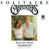 Пластинка 7 дюймов CARPENTERS Solitaire 1721S AM Records 1975 US Pop Б/у