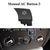 Car Console Air Conditioner Manual Button Switch Cover Replacement For BMW 1 3 X1 E81 E82 E87 E88 E90 E91 E92 E93 E84