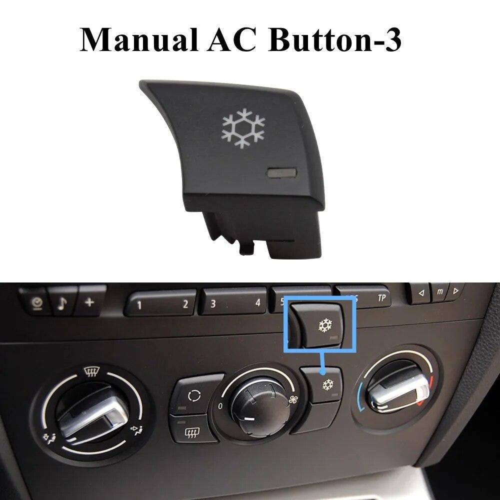 Car Console Air Conditioner Manual Button Switch Cover Replacement For BMW 1 3 X1 E81 E82 E87 E88 E90 E91 E92 E93 E84